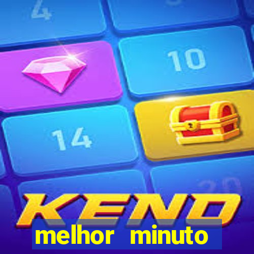 melhor minuto fortune ox